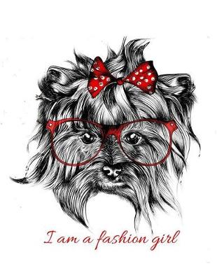 Cover of I Am A Fashion Girl