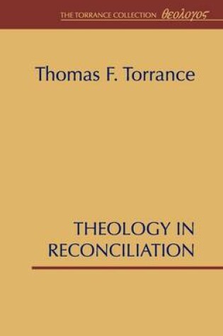 Cover of Theology in Reconciliation