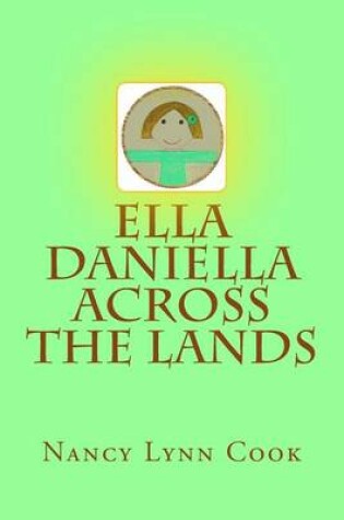 Cover of Ella Daniella Across the Lands