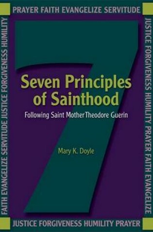 Cover of Seven Principles of Sainthood