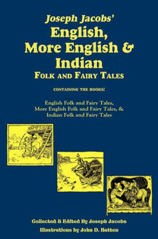 Cover of Joseph Jacobs' English, More English, and Indian Folk and Fairy Tales, Batten