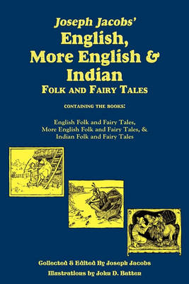 Book cover for Joseph Jacobs' English, More English, and Indian Folk and Fairy Tales, Batten