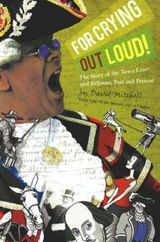 Cover of For Crying Out Loud!
