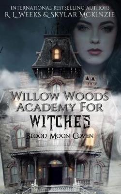 Book cover for Willow Woods Academy for Witches