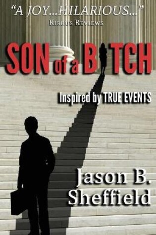 Cover of Son of a Bitch: Inspired by True Events