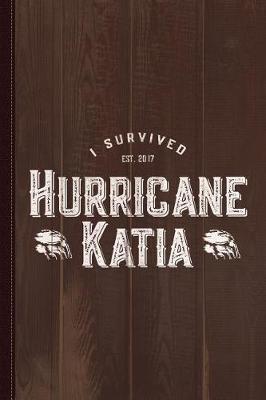 Book cover for I Survived Hurricane Katia Journal Notebook