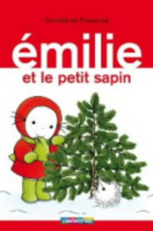 Cover of Emilie ET Le Petit Sapin