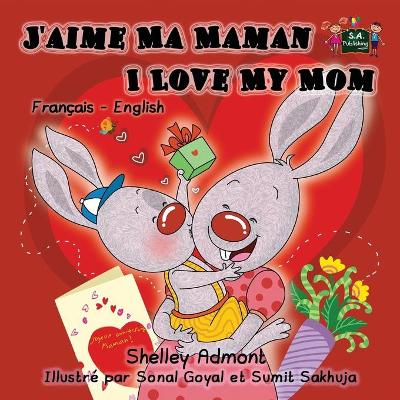 Book cover for J'aime Ma Maman I Love My Mom