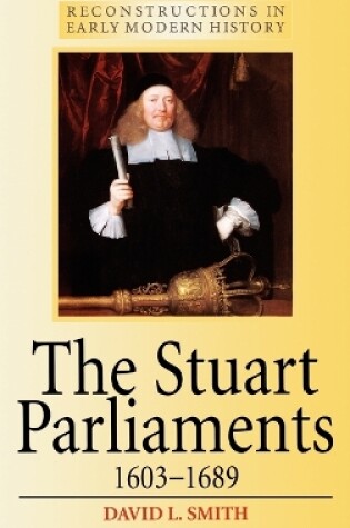 Cover of The Stuart Parliaments, 1603-89