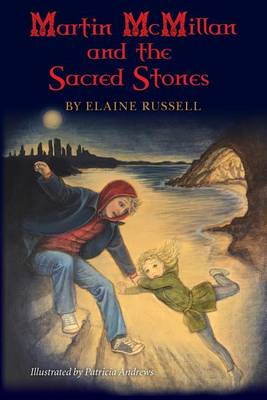 Book cover for Martin McMillan and the Sacred Stones