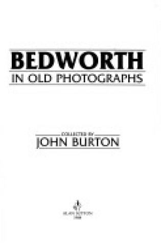 Cover of Bedworth in Old Photographs