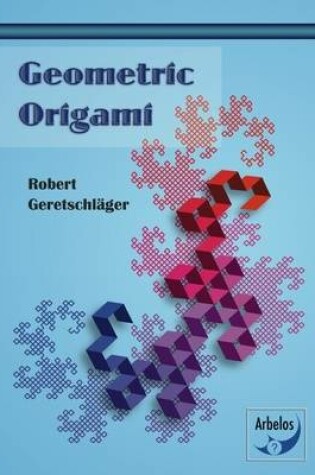 Cover of Geometric Origami