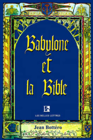 Cover of Babylone Et La Bible