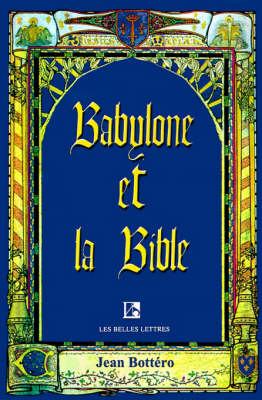 Book cover for Babylone Et La Bible