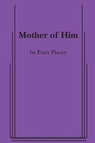 Cover of Mother of Him