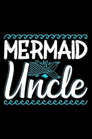 Cover of Mermaid Uncle