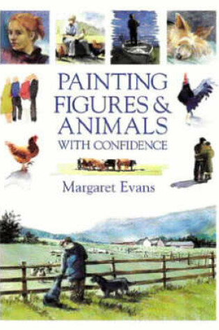 Cover of Painting Figures and Animals with Confidence