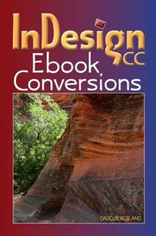 Cover of Indesign CC eBook Conversions