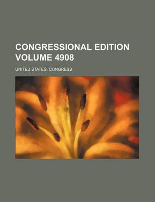 Book cover for Congressional Edition Volume 4908