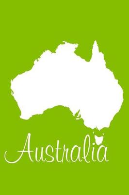 Book cover for Australia - Lime Green Blank Notebook