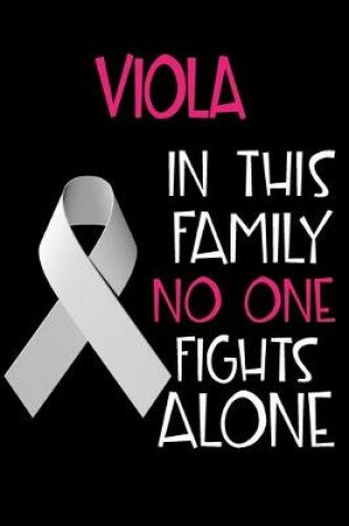 Cover of VIOLA In This Family No One Fights Alone