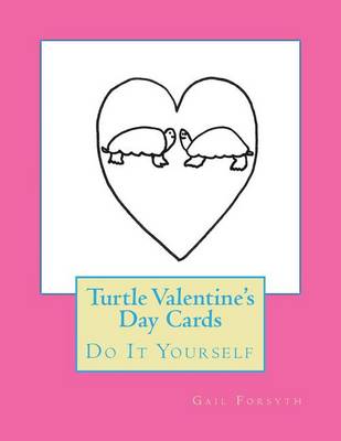 Book cover for Turtle Valentine's Day Cards