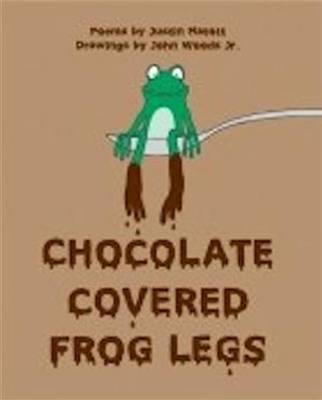 Book cover for Chocolate Covered Frog Legs