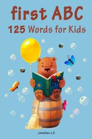 Cover of First ABC 125 Words for Kids