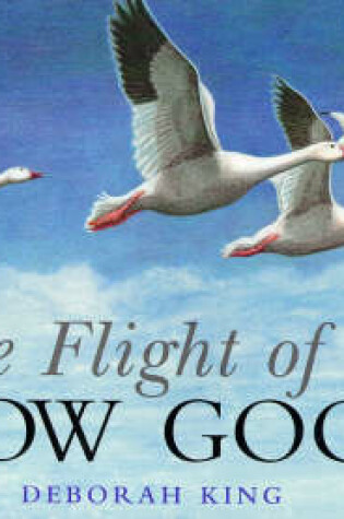 Cover of Flight of the Snow Goose