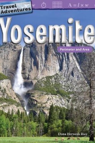 Cover of Travel Adventures: Yosemite: Perimeter and Area