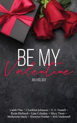 Book cover for Be My Valentine