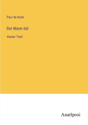 Book cover for Der Mann da!