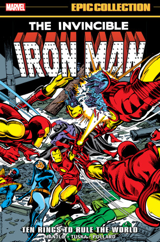 Cover of IRON MAN EPIC COLLECTION: TEN RINGS TO RULE THE WORLD