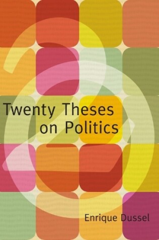 Cover of Twenty Theses on Politics