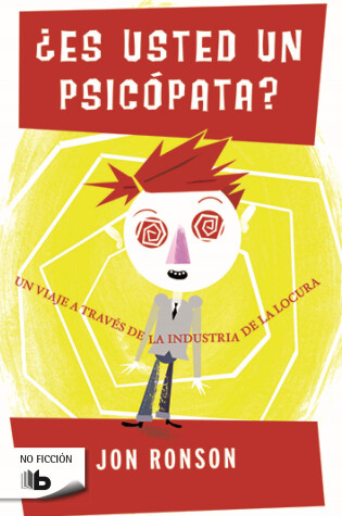 Cover of Es usted un psicopata?  /  The Psychopath Test