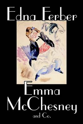 Book cover for Emma McChesney and Co. by Edna Ferber, Fiction
