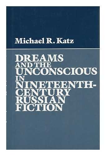 Book cover for Dreams and the Unconscious in Nineteenth Century Russian Fiction