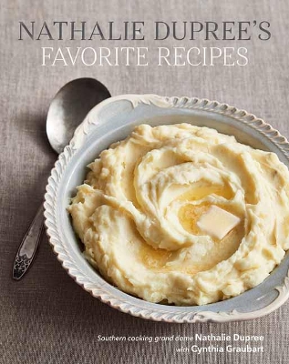 Book cover for Nathalie Dupree's Favorite Recipes and Stories