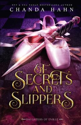 Book cover for Of Secrets and Slippers