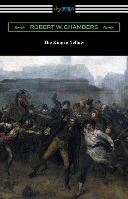 Book cover for The King in Yellow (with a Foreword by Rupert Hughes)