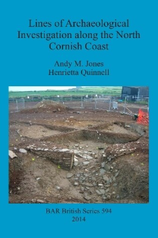 Cover of Lines of Archaeological Investigation along the North Cornish Coast