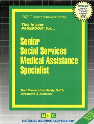 Book cover for Senior Social Services Medical Assistance Specialist