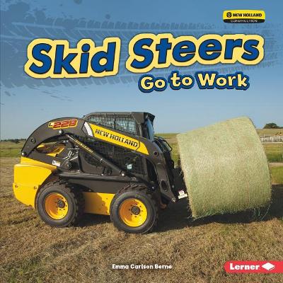 Book cover for Skid Steers Go to Work