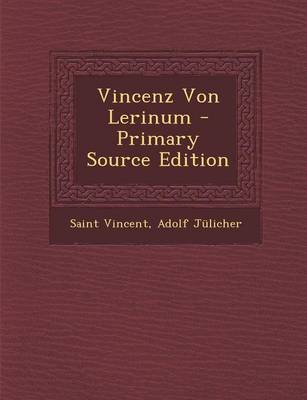 Book cover for Vincenz Von Lerinum - Primary Source Edition