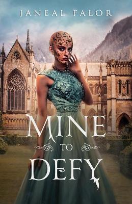 Book cover for Mine to Defy