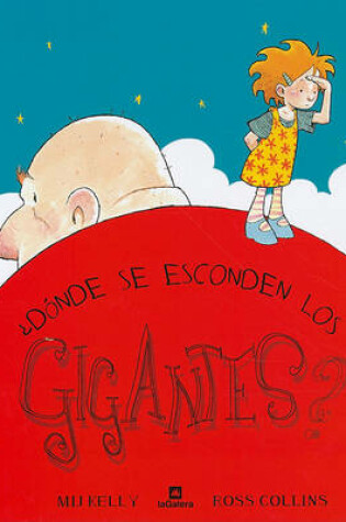 Cover of Donde Se Esconden los Gigantes?