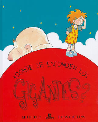 Book cover for Donde Se Esconden los Gigantes?