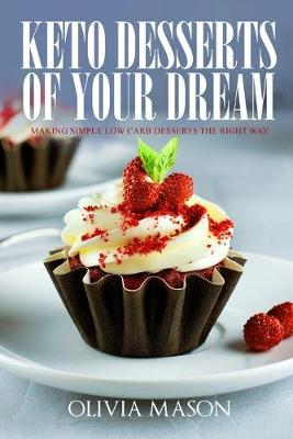 Book cover for Keto Desserts of Your Dream