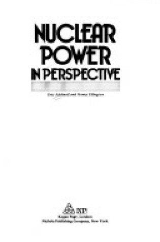 Cover of Nuclear Power in Perspective