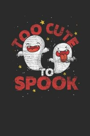 Cover of Too Cute To Spook